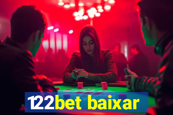 122bet baixar